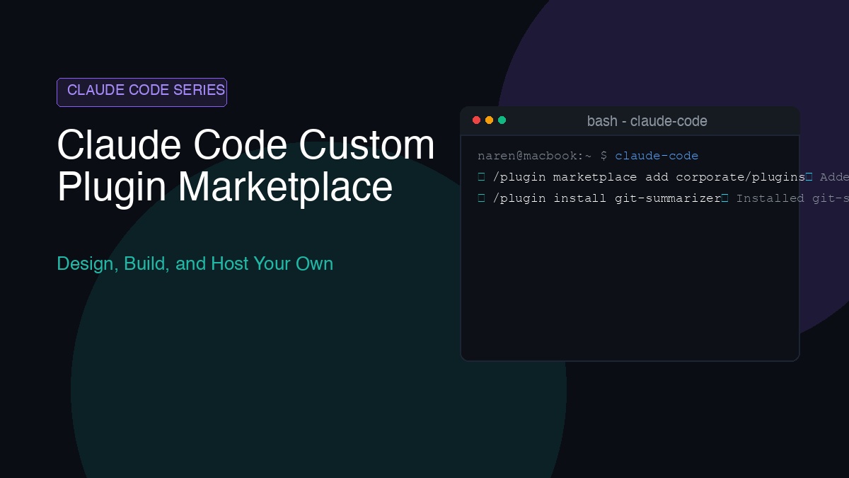 Claude Code Custom Plugins: Build and Host Your Own Marketplace