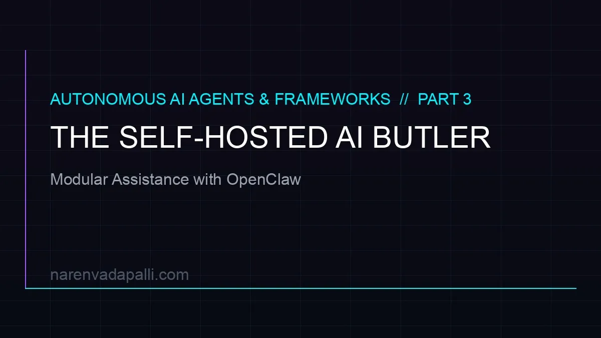 The Self-Hosted AI Butler: Modular Assistance with OpenClaw